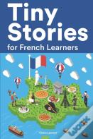 Tiny Stories For French Learners