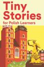 Tiny Stories For Polish Learners - Preview