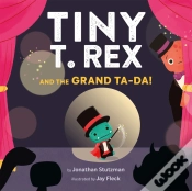 Capa do artigo Tiny T. Rex And The Grand Ta-Da!
