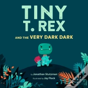 Capa do artigo Tiny T. Rex And The Very Dark Dark