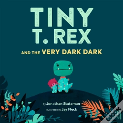 Capa do artigo Tiny T. Rex And The Very Dark Dark
