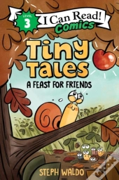 Tiny Tales: A Feast For Friends