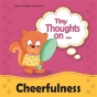 Tiny Thoughts On Cheerfulness - Preview