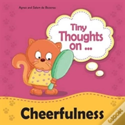 Capa do artigo Tiny Thoughts On Cheerfulness