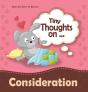 Tiny Thoughts On Consideration - Preview