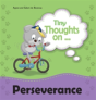 Tiny Thoughts On Perseverance - Preview