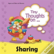 Tiny Thoughts On Sharing