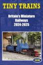 Tiny Trains Â€“ Britain'S Miniature Railways 2024-2025 - Preview