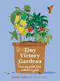 Tiny Victory Gardens - Preview
