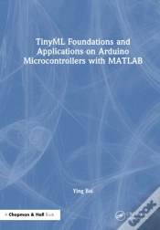 Capa do artigo Tinyml Foundations And Applications On Arduino Microcontrollers With Matlab