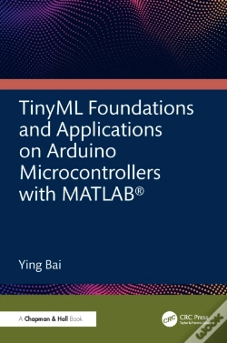 Capa do artigo Tinyml Foundations And Applications On Arduino Microcontrollers With Matlab