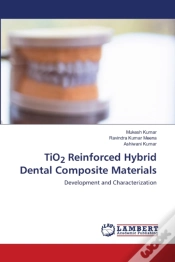 Capa do artigo Tio2 Reinforced Hybrid Dental Composite Materials