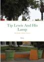 Tip Lewis And His Lamp - Preview