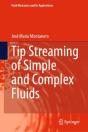 Tip Streaming Of Simple And Complex Fluids - Preview