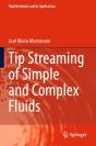 Tip Streaming Of Simple And Complex Fluids - Preview
