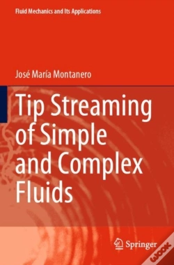 Capa do artigo Tip Streaming Of Simple And Complex Fluids