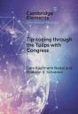 Tip-Toeing Through The Tulips With Congress - Preview