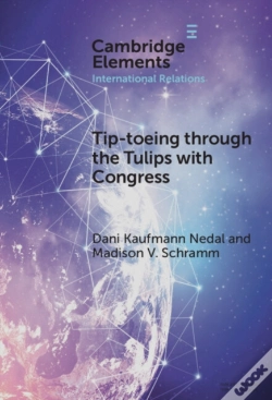 Capa do artigo Tip-Toeing Through The Tulips With Congress