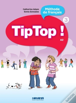 Capa do artigo Tip Top ! 3 : Fle ; Niv. A2 ; Livre Élève