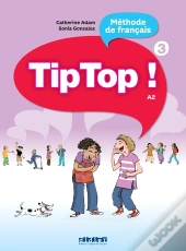 Tip Top ! 3 : Fle ; Niv. A2 ; Livre Élève