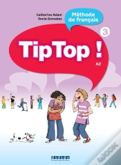 Capa do artigo Tip Top ! 3 : Fle ; Niv. A2 ; Livre Élève