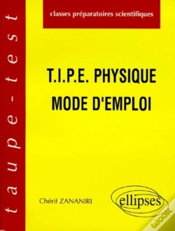 Capa do artigo T.I.P.E - Physique - Mode D'Emploi
