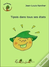 Tipois Dans Tous Ses Etats