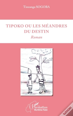 Capa do artigo Tipoko Ou Les Méandres Du Destin