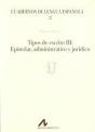 Tipos De Escrito Iii: Epistolar, Administrativo, Jurídico (U) - Preview