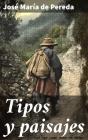 Tipos Y Paisajes - Preview