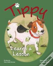 Tippy Learns A Lesson