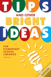 Capa do artigo Tips And Other Bright Ideas For Elementary School Libraries