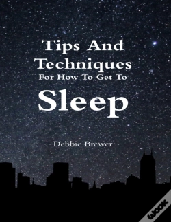 Capa do artigo Tips And Techniques For How To Get To Sleep