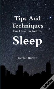 Capa do artigo Tips And Techniques For How To Get To Sleep