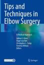 Tips And Techniques In Elbow Surgery - Preview