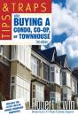 Tips And Traps When Buying A Condo, Co-Op, Or Townhouse - Preview