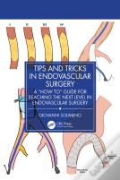 Tips And Tricks In Endovascular Surgery
