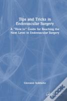 Tips And Tricks In Endovascular Surgery