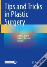 Tips And Tricks In Plastic Surgery
