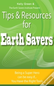 Capa do artigo Tips & Resources For Earth Savers