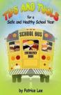 "Tips" & "Tools" For A Safe And Healthy School Year - Preview