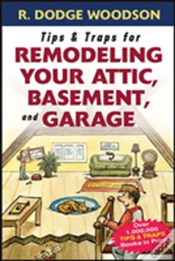 Capa do artigo Tips & Traps For Remodeling Your Attic, Basement, And Garage