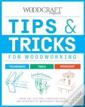 Tips & Tricks For Woodworking