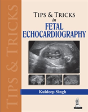 Tips & Tricks In Fetal Echocardiography - Preview