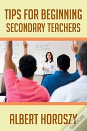 Tips For Beginning Secondary Teachers