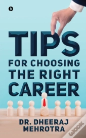 Tips For Choosing The Right Career