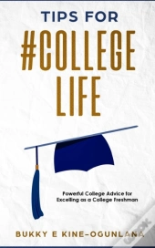 Tips For #College Life