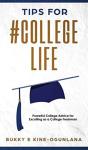 Tips For #Collegelife - Preview