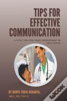 Tips For Effective Communication