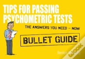Capa do artigo Tips For Passing Psychometric Tests: Bullet Guides